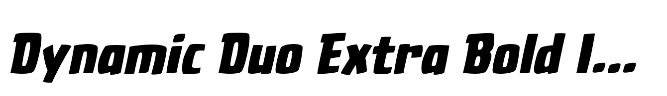 Dynamic Duo Extra Bold Italic